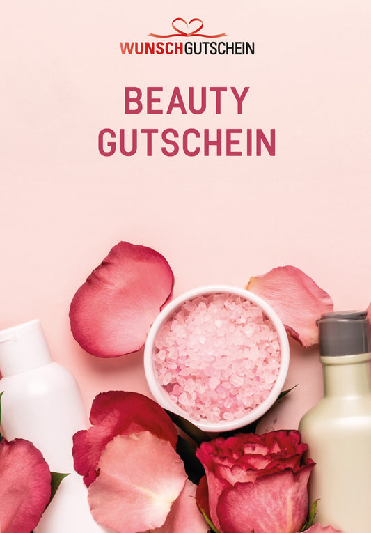 Beauty Gutschein - Das perfekte Geschenk für deine Liebsten